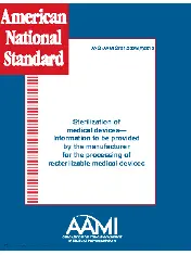 ANSI/AAMI ST81:2004, Sterilization of medical devices -- Information to be provided by the manufacturer for the processign of resterilizable medical devices