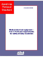 ANSI/AAMI II36:2004, Medical electrical equipment -- Part 2: Particular requirements for safety of baby incubators