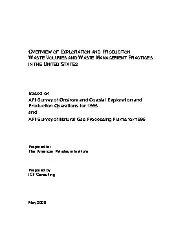 Overview of exploration and production waste volumes and waste management practices in the United States 2000