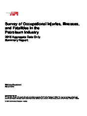 Survey of Occupational Injuries, Illnesses, and Fatalities in the Petroleum Industry. 2015