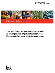 Transportable gas cylinders — Battery vehicles and multiple-element gas containers (MEGCs) — Design, manufacture, identification and testing