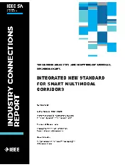 IEEE Integrated New Standard for Smart Multimodal Corridors