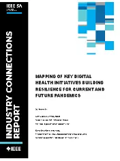 IEEE Mapping of Key Digital Health Initiatives Building Resilience for Current and Future Pandemics