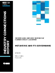 The IEEE Global Initiative on Ethics of Extended Reality (XR) Report—Metaverse and Its Governance