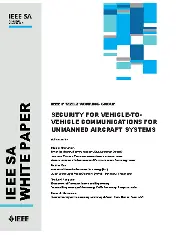 IEEE Security For Vehicle-to-Vehicle Communications for Unmanned Aircraft Systems