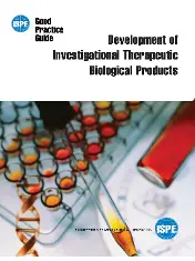 ISPE Good Practice Guide - Development of Investigational Therapeutic Biological Products 2007