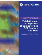 ISPE GAMP Good Practice Guide - Validation and Compliance of Computerized GCP Systems and Data 2017