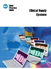 ISPE Good Practice Guide - Clinical Supply Systems 2014