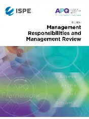 ISPE APQ Guide - Management responsibilities and management review 2021