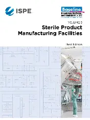 ISPE Baseline Guide volume 3 - Sterile Product Manufacturing Facilities 2018