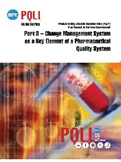 ISPE Guide Series PQLI Part 3 - Change Management System as a Key Element of a Pharmaceutical Quality System 2012