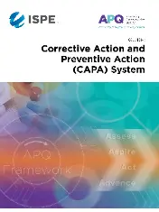 ISPE APQ Guide Series - Corrective Action and Preventive Action (CAPA) System 2020