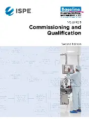 ISPE Baseline Guide volume 5 - Commissioning and Qualification 2019