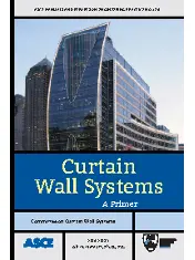 Curtain Wall Systems: A Primer