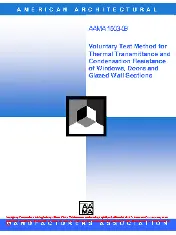 AAMA 1503-09 Voluntary Test Method for Thermal Transmittance and Condensation Resistance of Windows, Doors and Glazed Wall Sections