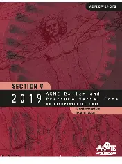 ASME Boiler and Pressure Vessel Code. Section V. Nondestructive Examination (ASME)